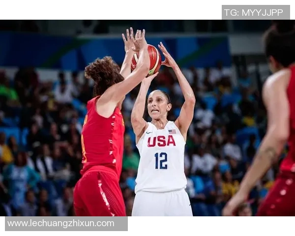 美国女篮与西班牙女篮巅峰对决展现女子篮球的魅力与实力