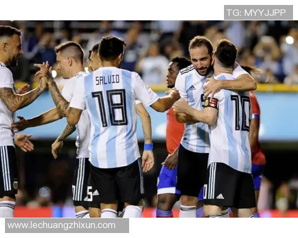 阿根廷与海地精彩对决集锦回顾球迷们不容错过的瞬间